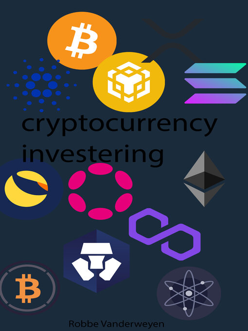 Title details for Cryptocurrency Investing by Robbe Vanderweyen - Available